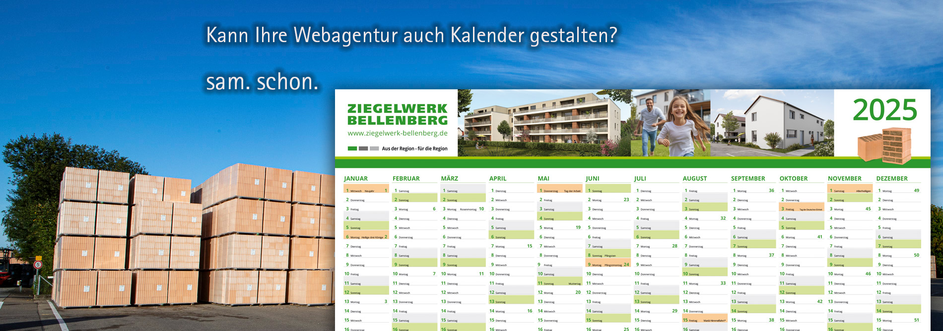 Kann Ihre Webagentur auch DIN A1 Kalender gestalten? sam. schon.